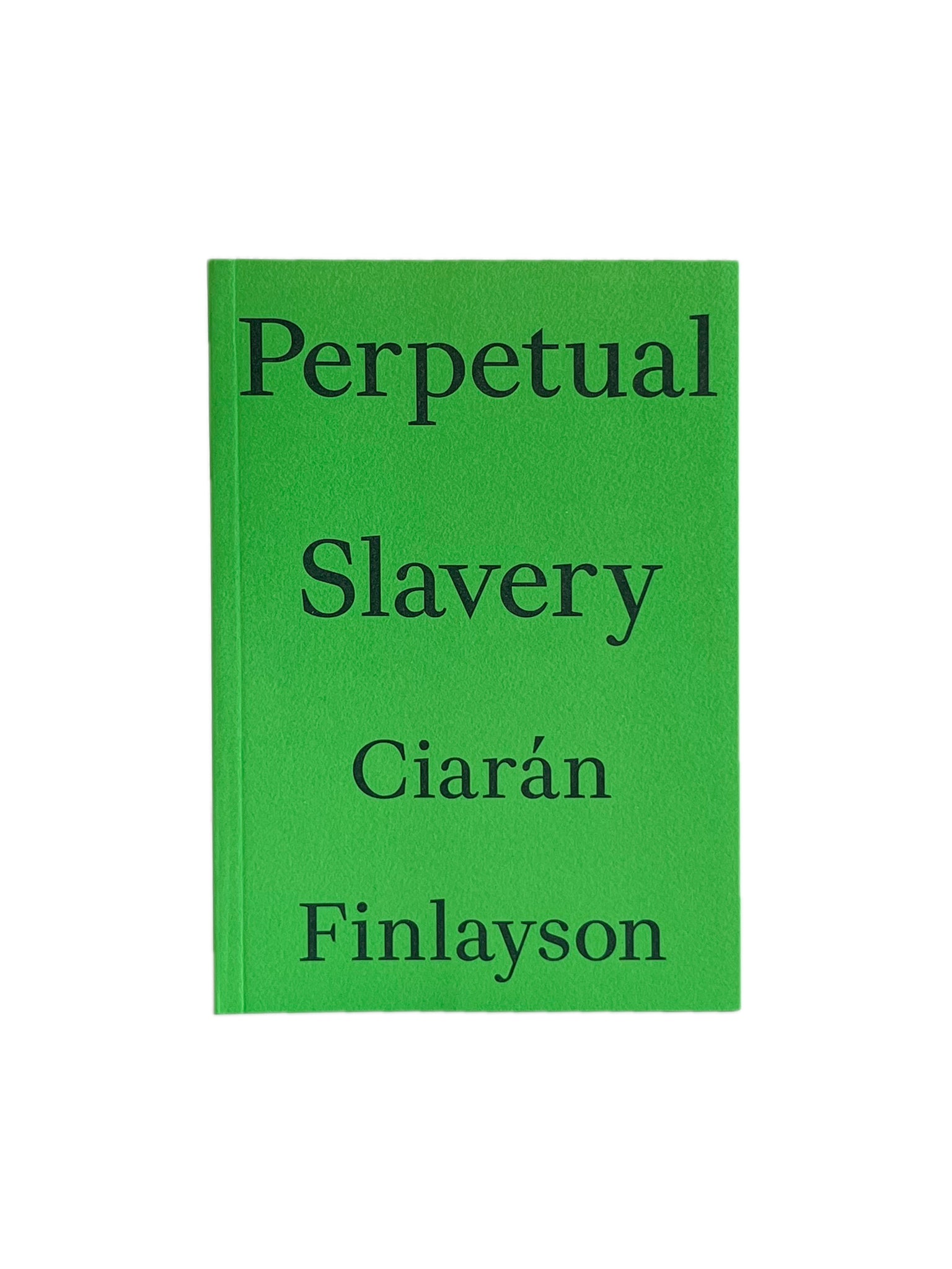 perpetual-slavery-floating-opera-press-STF